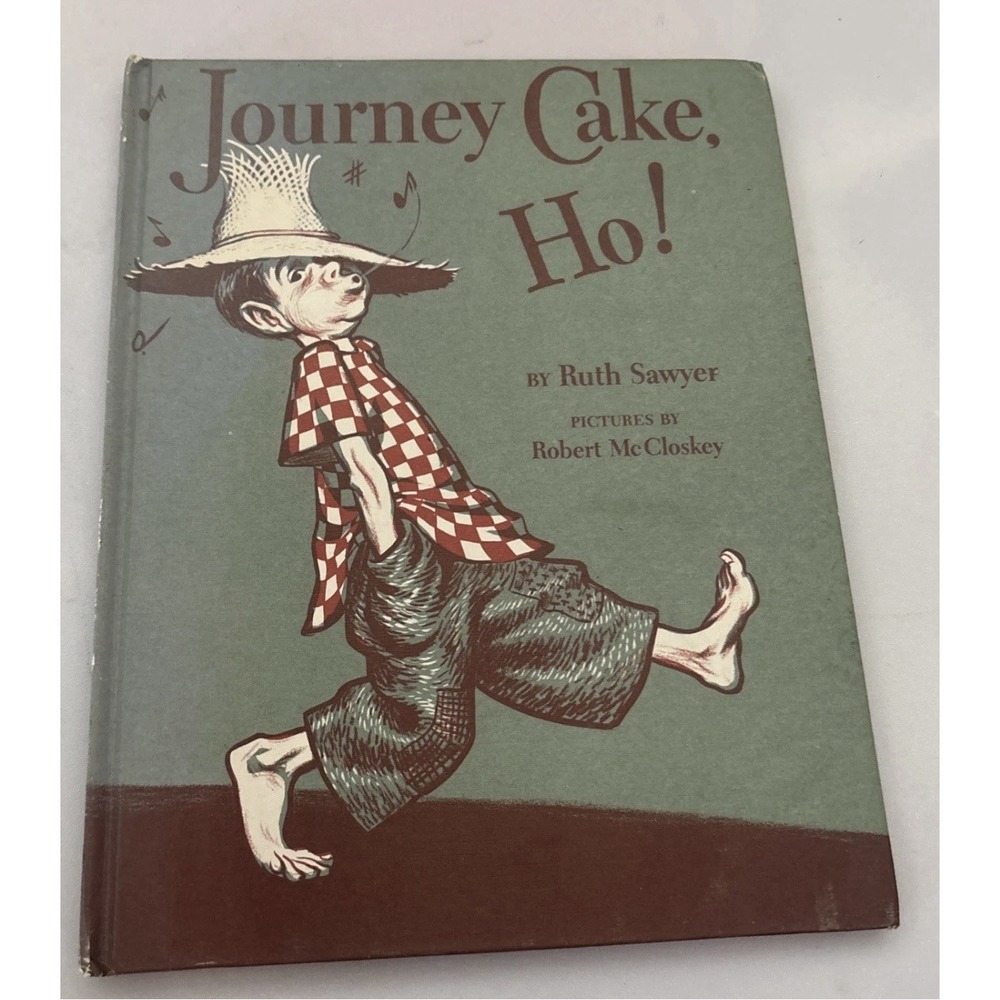 VINTAGE:  JOURNEY CAKE, HO! Ruth Sawyer Robert McCloskey 1953 Edition